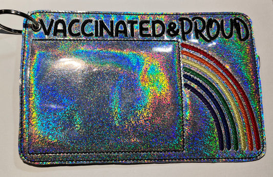 Vaccinate and proud vaccine holder